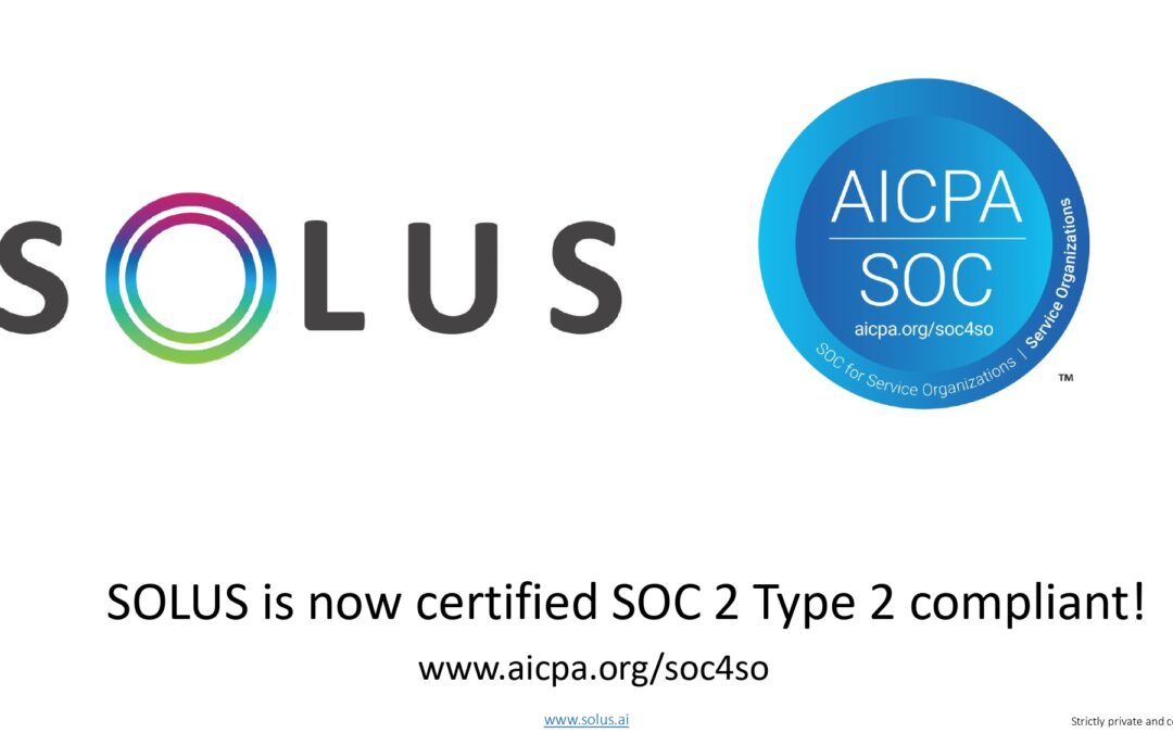 SOLUS AI Achieves SOC 2 Compliance: Your Data, Our Priority